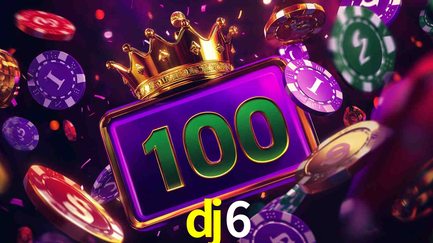 dj6 bet